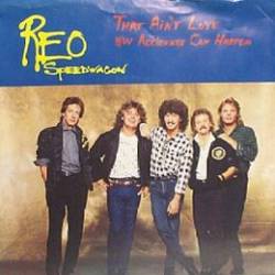 REO Speedwagon : That Ain't Love - Accidents Can Happen